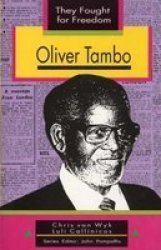 Oliver Tambo: Grade 10 Grade 11 Grade 12