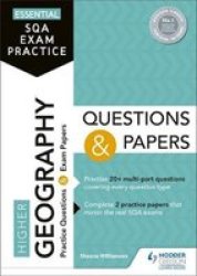 Essential Sqa Exam Practice: Higher Geography Questions And Papers - Sheena Williamson Paperback