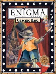 Enigma: A Magical Mystery By Graeme Base 2008