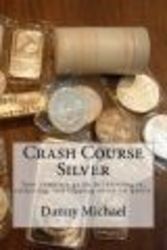 Crash Course Silver paperback