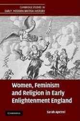 Women Feminism And Religion In Early Enlightenment England