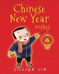 Chinese New Year Wishes: Chinese Spring And Lantern Festival Celebration Fun Festivals