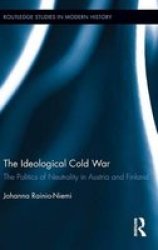 The Ideological Cold War