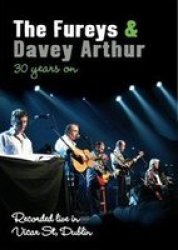 The Fureys And Davey Arthur: 30 Years On DVD
