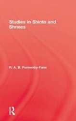 Studies In Shinto And Shrines hardcover