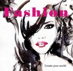 Fashion - Create Your World Paperback