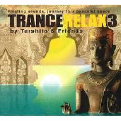 TranceRelax, No. 3 - Floating Sounds, Journey to a Peaceful Space CD