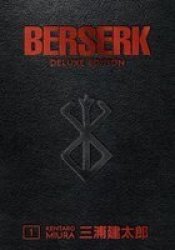 Berserk Deluxe Volume 1 Hardcover