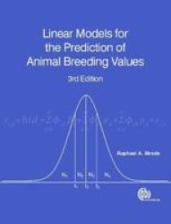 Linear Models For The Prediction Of Animal Breeding Values hardcover