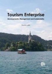 Tourism Enterprise - Developments Management And Sustainability Paperback