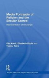 Media Portrayals Of Religion And The Secular Sacred - Representation And Change hardcover New Edition