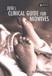 Juta's clinical guide for midwives