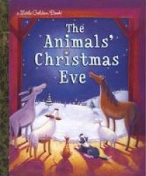 Lgb The Animals& 39 Christmas Eve Hardcover Random House Ed.