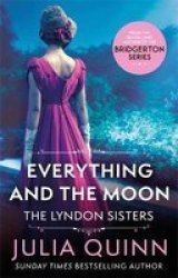 Everything And The Moon Paperback