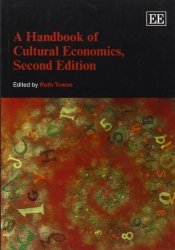 A Handbook Of Cultural Economics Second Edition Elgar Original Reference