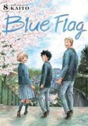 Blue Flag Vol. 8 Volume 8 Paperback