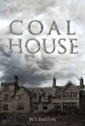 Coal House Paperback