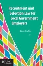 Recruitment And Selection Law For Local Government Employers Paperback