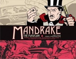 Mandrake The Magician - Fred Fredericks Sundays Volume 1: The Meeting Of Mandrake And Lothar Hardcover