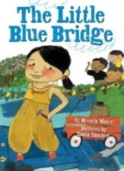The Little Blue Bridge - Brenda Maier Hardcover