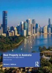 Real Property In Australia - Foundations And Applications Paperback 3RD New Edition