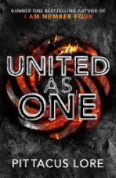 United As One - The Lorien Legacies: Book 7 Paperback