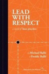 Lead With Respect Paperback