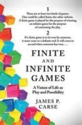 Finite And Infinite Games paperback