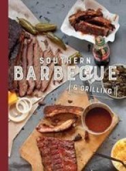 Southern Barbecue & Grilling Hardcover