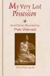My Very Last Possession: And Other Stories