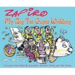 My Big Fat Gupta Wedding: Zapiro