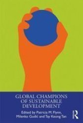 Global Champions Of Sustainable Development Hardcover