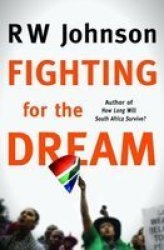 Fighting For The Dream Paperback