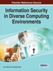 Information Security In Diverse Computing Environments Hardcover