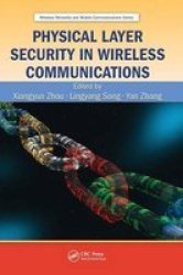 Physical Layer Security In Wireless Communications Hardcover New