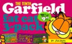 Garfield Fat Cat 3-Pack #10: Contains: Garfield Life in the Fat Lane #28 ; Garfield Tons of Fun #29 ; Garfi eld Bigger and Better #30 Garfield Fat Cat Three Pack
