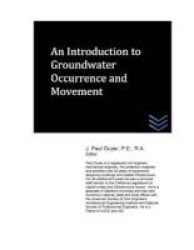 An Introduction To Groundwater Occurrence And Movement Paperback