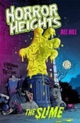 Horror Heights: The Slime - Book 1 Paperback