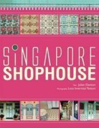 Singapore Shophouse Hardcover