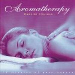 Aromatherapy: 74 Minutes Of Pure Heav Cd 2016 Cd