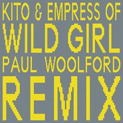 Wild Girl Paul Woolford Remix
