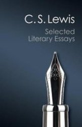 Selected Literary Essays - C. S. Lewis Paperback