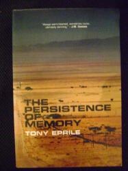 The Persistence Of Memory - Tony Eprile