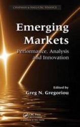 Emerging Markets - Performance Analysis And Innovation Hardcover