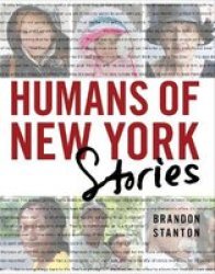 Humans Of New York: Stories Hardcover Main Market Ed.