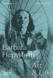 Barbara Hepworth - Art And Life Hardcover