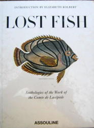 Lost Fish: Anthologies Of The Work Of The Comte De Lacepede