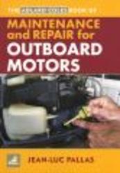Maintenance & Repair for Outboard Motors Paperback