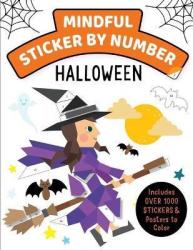 Mindful Sticker By Number: Halloween - Insight Kids Hardcover