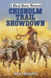 Chisholm Trail Showdown Hardcover